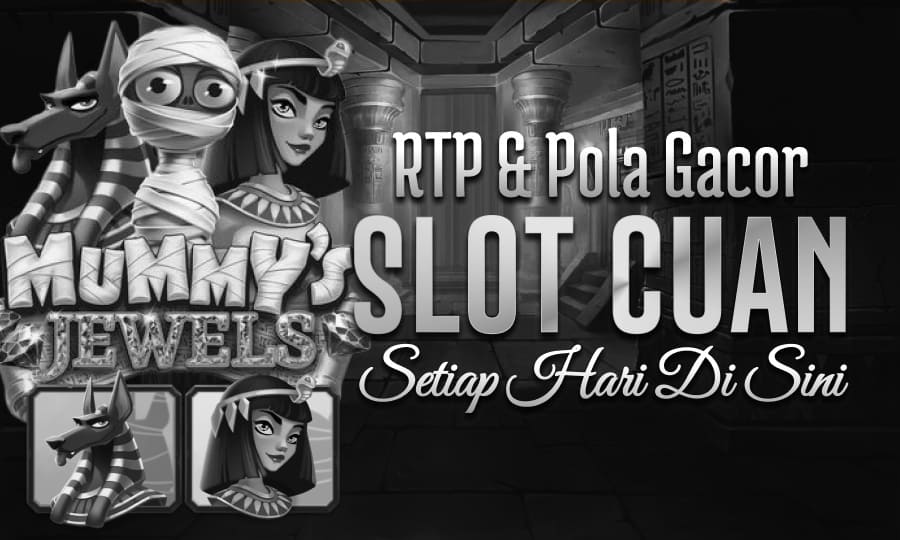Permata Mummy: Scatter Mudah Jackpot RTP & Pola Gacor Menjadi Slot Paling Cuan Setiap Hari di sini